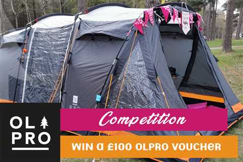 COMPETITION | Calling All Campers – Win A £100 OLPRO Voucher!