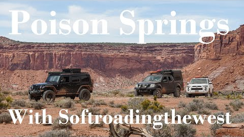 Overlanding Poison Springs Trail With Softroadingthewest