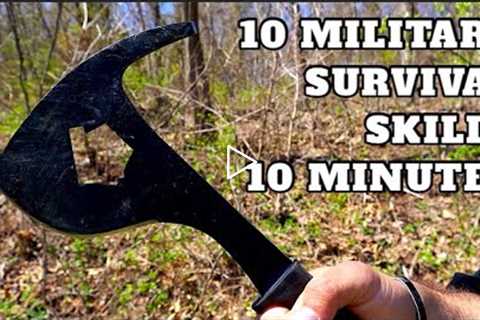 10 Military Wilderness Survival Skills in 10 Minutes!