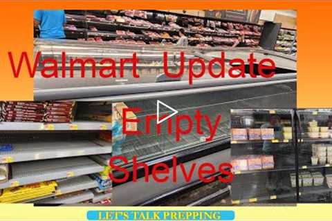 Walmart Update - Empty Shelves - Prices