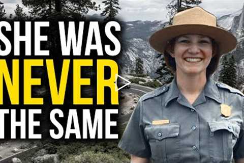 PARK RANGER Reveals Terrifying Secret Within Yosemite National Park