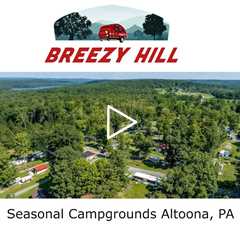 Seasonal Campgrounds Altoona, PA - Breezy Hill Seasonal Campground  - 814-719-5952