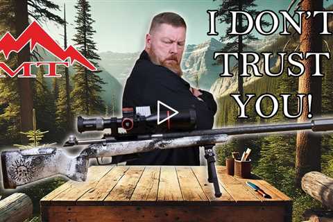 I Don't Trust This Rifle...